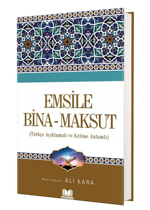 Emsile Bina Maksut Tercümesi Kelime Anlamlı