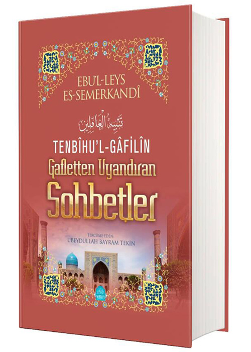 Tenbihul Gafilin Gafletten Uyandıran Sohbetler