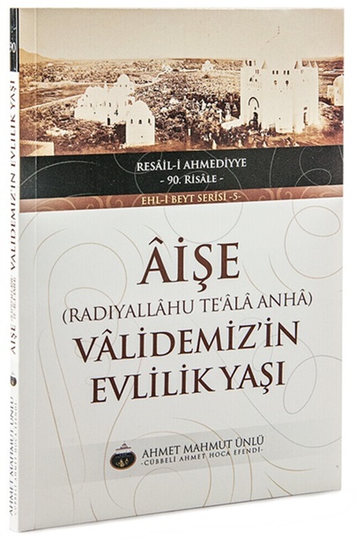 AİŞE VALİDEMİZİN EVLİLİK YAŞI