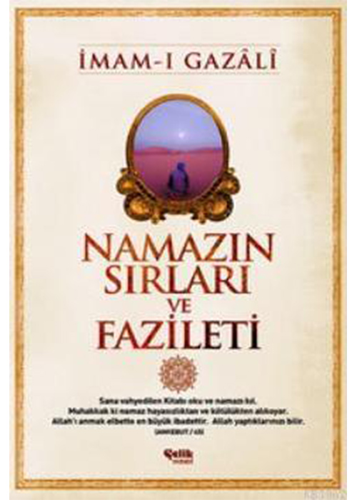 NAMAZIN SIRLARI VE FAZİLETLERİ