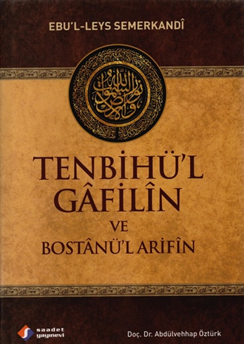 Tenbihül gafilin ve bostanül arifin