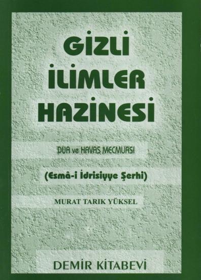 GİZLİ İLİMLER HAZİNESİ (Dua ve havas mecmuası)